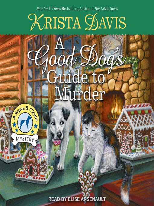 Title details for A Good Dog's Guide to Murder by Krista Davis - Available